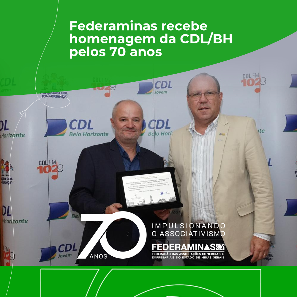 federaminas-recebe-homenagem-da-cdl/bh-pelos-70-anos-de-contribuicao-ao-desenvolvimento-mineiro